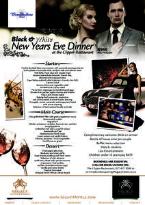 Black & White  New Years Eve Dinner at the Clipper Restaurant