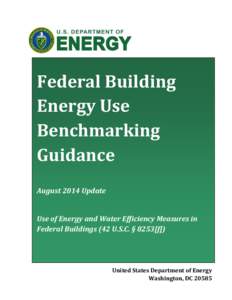 Benchmarking / United States Department of Energy / Office of Energy Efficiency and Renewable Energy / Energy intensity / Energy Information Administration / Automated benchmarking system / Environment of the United States / Energy in the United States / Energy Star