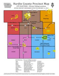 Hardin County Precinct Map CITY ELECTIONS - Precinct Polling Locations VOTI N G P R ECI NCT B O U N DAR I ES EF F ECT IV E JAN UARY 1 5, 