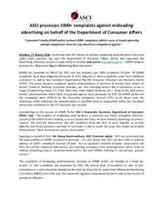 ASCI processes 1000+ complaints against misleading advertising on behalf of the Department of Consumer Affairs ~ Consumer friendly GAMA portal received 1000+ complaints within a year of launch garnering prompt compliance