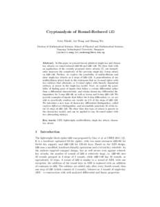 Cryptanalysis of Round-Reduced LED Ivica Nikoli´c, Lei Wang and Shuang Wu Division of Mathematical Sciences, School of Physical and Mathematical Sciences, Nanyang Technological University, Singapore {inikolic,wang.lei,w