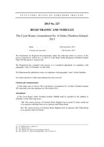 The Cycle Routes (Amendment No. 4) Order (NINo. 227