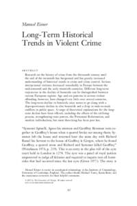 Manuel Eisner  Long-Term Historical Trends in Violent Crime  abstract