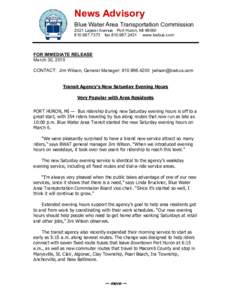 News Advisory Blue Water Area Transportation Commission 2021 Lapeer Avenue Port Huron, MI7373 faxwww.bwbus.com  FOR IMMEDIATE RELEASE