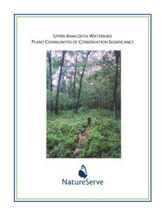 UPPER ANACOSTIA WATERSHED PLANT COMMUNITIES OF CONSERVATION SIGNIFICANCE