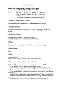 Draft for approval Minutes of the Annual Meeting of Scarning Parish Council held in the Village Hall on 19 May 2014.