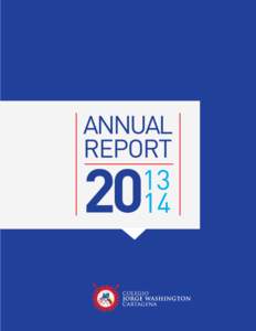 Table of Contents Annual Report[removed]Colegio Jorge Washington  Mission