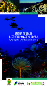 BEIGUA GEOPARK GEOTURISMO SOTTO-SOPRA ALLA SCOPERTA DI LUNGOMARE EUROPA - VARAZZE COMUNE DI VARAZZE