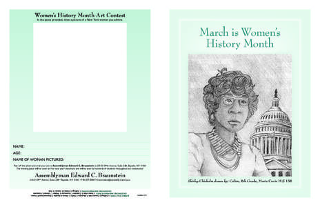 Women’s History Month Art Contest In the space provided, draw a picture of a New York woman you admire. March is Women’s History Month