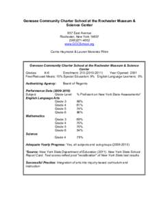 Genesee Community Charter School at the Rochester Museum &  Science Center  657 East Avenue  Rochester, New York 14607  ([removed]­4552  www.GCCSchool.org 