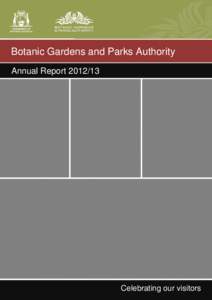 Kings Park /  Western Australia / Botanical garden / Botanic Gardens and Parks Authority / Botany / Parks in Sydney / Auckland Botanic Gardens / Royal Botanic Gardens /  Sydney / States and territories of Australia / Western Australia / Centenary of Western Australia