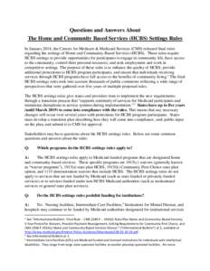 Health / Medicine / Special education / Law / Medicaid / Olmstead v. L.C. / Americans with Disabilities Act / Medicare / Developmental disability / Federal assistance in the United States / Healthcare reform in the United States / Presidency of Lyndon B. Johnson