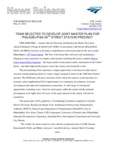 TEAM SELECTED TO DEVELOP JOINT MASTER PLAN FOR PHILADELPHIA 30TH STREET STATION PRECINCT