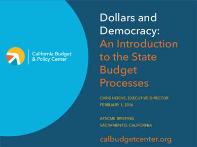 Dollars and Democracy: An Introduction to the State Budget Processes