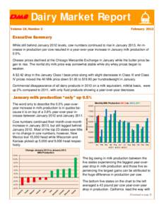 Dairy Market Report Volume 16, Number 2 February[removed]Executive Summary