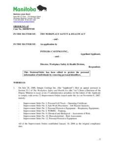 Manitoba Labour Board Suite 500, 5th Floor[removed]Hargrave Street Winnipeg, Manitoba, Canada R3C 3R8 T[removed]F[removed]www.manitoba.ca/labour/labbrd