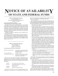 OTICE OF AVAILABILITY NOF STATE AND FEDERAL FUNDS Office of Homeland Security 1220 Washington Ave. State Office Building Campus, Bldg. 7A