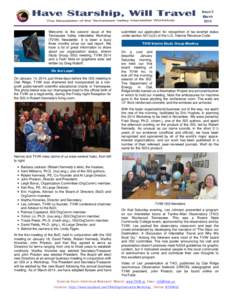 Issue 2 March 2014 Welcome to the second issue of the Tennessee Valley Interstellar Workshop (TVIW) Newsletter. It is been a busy