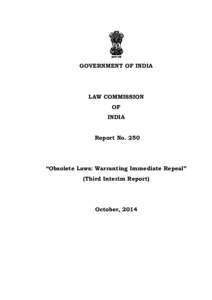 GOVERNMENT OF INDIA  LAW COMMISSION OF INDIA Report No. 250