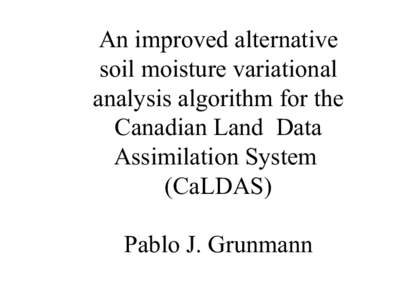 An improved alternative soil moisture variational analysis algorithm for the Canadian Land Data Assimilation System (CaLDAS)