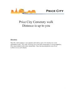 PRICE CITY Price City Cemetery walk   Distance is up to you