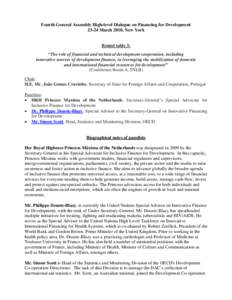 Philippe Douste-Blazy / Development / Aid / Monterrey Consensus / Princess Máxima of the Netherlands / Aid agency / Organisation for Economic Co-operation and Development / United States Agency for International Development / Development economics / Government of France / Government / United Nations