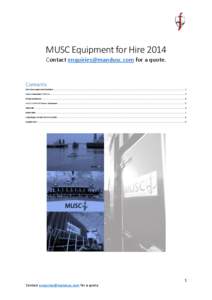 MUSC Equipment for Hire 2014 Contact [removed] for a quote. Contents Diver Decompression Chambers ..............................................................................................................