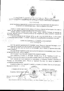 \ Consiliul General a! Municipinlui Bucure;;tijt HOTARARE privind aprobarea organigramei, a statului de functii ~i a regulamentului de organiz:are 9i functionare ale Administratiei Lacuri, Parcuri ~i Agrement Bucure~ti A