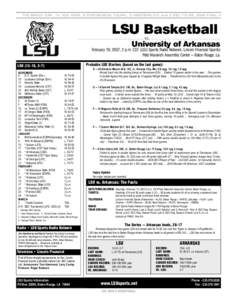 THE BRADY ERA | In 10th YEAR, 6 POSTSEASON TOURN., 3 WESTERN DIV. and 2 SEC TITLES; 2006 FINAL 4  LSU Basketball vs.  University of Arkansas