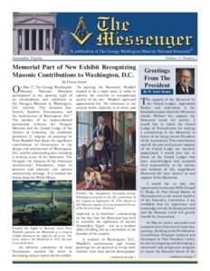 Alexandria, Virginia  Volume 11, Number 2 Memorial Part of New Exhibit Recognizing Masonic Contributions to Washington, D.C.