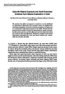 American Economic Journal: Applied Economics 2 (April 2010): 72–94 http://www.aeaweb.org/articles.php?doi=appEarly-life Malaria Exposure and Adult Outcomes: Evidence from Malaria Eradication in India†