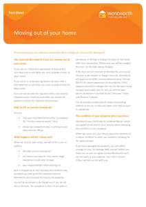 Fact Sheet  Moving out of your home This factsheet gives you important information about ending your tenancy with Wentworth..