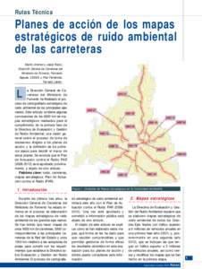 Rutas Técnica  Planes de acción de los mapas estratégicos de ruido ambiental de las carreteras Mariló Jiménez y Jesús Rubio,