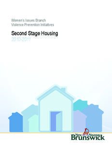 Women’s Issues Branch Violence Prevention Initiatives Second Stage Housing[removed]