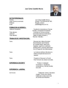 Juan Carlos Castellón Murcia ___________________________________________________________________________________________ DATOS PERSONALES:  Nombre: