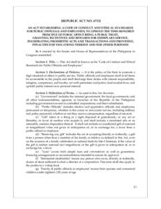 [REPUBLIC ACT NOAN ACT ESTABLISHING A CODE OF CONDUCT AND ETHICAL STANDARDS FOR PUBLIC OFFICIALS AND EMPLOYEES, TO UPHOLD THE TIME-HONORED PRINCIPLE OF PUBLIC OFFICE BEING A PUBLIC TRUST, GRANTING INCENTIVES AND 