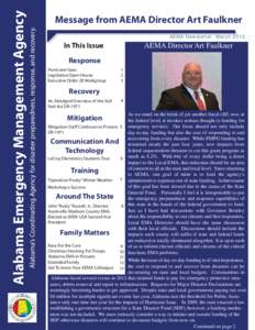 Disaster preparedness / Humanitarian aid / Occupational safety and health / California Emergency Management Agency / Federal Emergency Management Agency / Stafford Disaster Relief and Emergency Assistance Act / Disaster / International Association of Emergency Managers / Emergency management / Public safety / Management