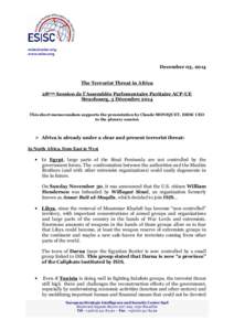 [removed] www.esisc.org December 03, 2014 The Terrorist Threat in Africa 28ème Session de l’Assemblée Parlementaire Paritaire ACP-UE