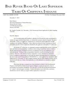 BAD RIVER BAND OF LAKE SUPERIOR TRIBE OF CHIPPEWA INDIANS P.O. Box 39 ● Odanah, WisconsinCHIEF BLACKBIRD CENTER December 17, 2013