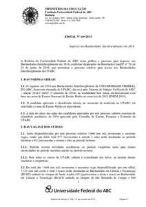 MINISTÉRIO DA EDUCAÇÃO Fundação Universidade Federal do ABC Reitoria Av. dos Estados, 5001 · Bairro Santa Terezinha · Santo André - SP CEP · Fone: ( 