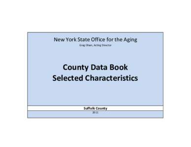 Census / United States Census Bureau / Long Island / American Community Survey / Suffolk County /  New York / Statistics / Population / Demographics of the United States