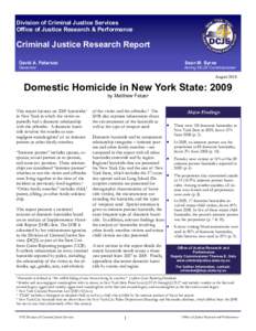 Division of Criminal Justice Services Office of Justice Research & Performance Criminal Justice Research Report David A. Paterson