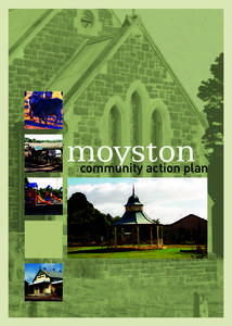 moyston  community action plan The Moyston Community Action Plan (CAP) was developed by the Moyston Progress Association in consultation with Moyston and