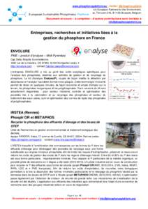 www.phosphorusplatform.eu - Twitter: @phosphorusfacts c/o European Partners for the Environment, av. Tervuren 216, B-1150 Brussels, Belgium Document en cours – à compléter - d’autres contributions sont invitées à