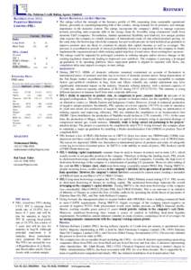 REFINERY The Pakistan Credit Rating Agency Limited RATING RATIONALE AND KEY DRIVERS RATINGS (JUNE 2014)  The ratings reflect the strength of the business profile of PRL emanating from sustainable operational PAKISTAN 