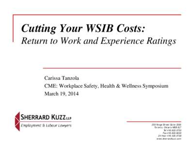 Cutting Your WSIB Costs: Return to Work and Experience Ratings