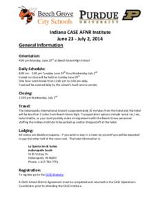 Beech Grove City Schools Indiana CASE AFNR Institute June 23 - July 2, 2014 General Information Orientation: