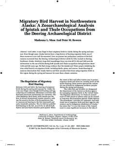 Migratory Bird Harvest in Northwestern Alaska: A Zooarchaeological Analysis of Ipiutak and Thule Occupations from the Deering Archaeological District Madonna L. Moss And Peter M. Bowers