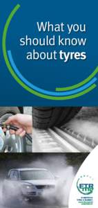 s  What you should know about tyres
