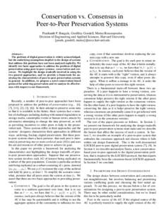 Conservation vs. Consensus in Peer-to-Peer Preservation Systems 1  Prashanth P. Bungale, Geoffrey Goodell, Mema Roussopoulos